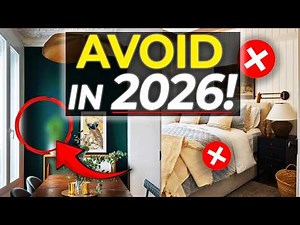 6 Home Trends That Are OUT For 2026
