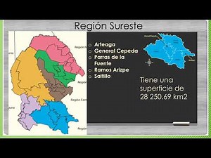 Región Desierto y Sureste de Coahuila