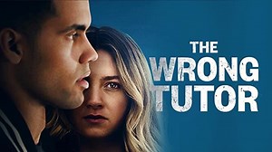 The Wrong Tutor (2019)