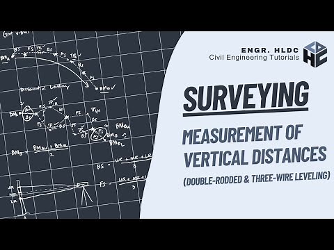 Elementary Surveying | Measurement of Vertical Distances | Double-Rodded and Three-Wire Leveling
