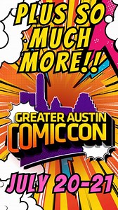 Greater Austin Comic Con on Reels
