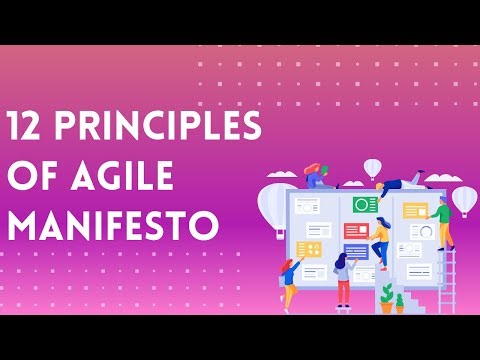 12 Agile Principles | Agile Principles Explained | Agile Manifesto