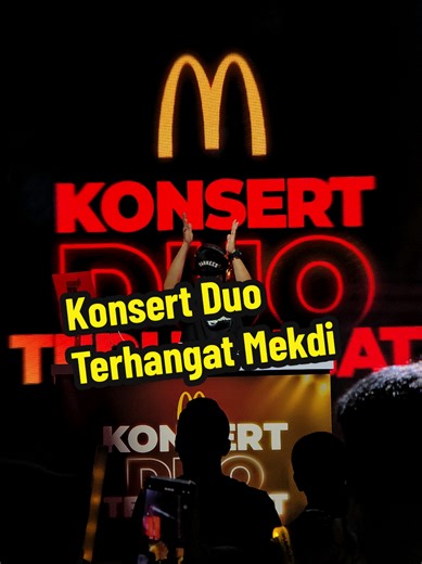 Konsert Duo Terhangat Mekdi di Putrajaya