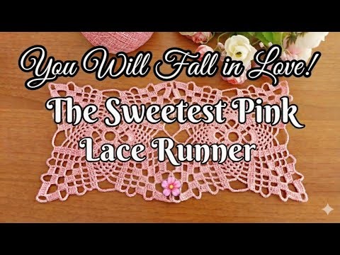 You Will Fall in Love! 🌸 The Sweetest Pink Lace Runner Tutorial🪡 #Turkishcrochet