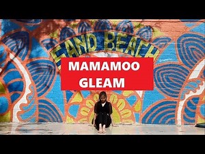 마마무(MAMAMOO) - 다 빛이나(Gleam) Dance Cover by Kathleen Carm