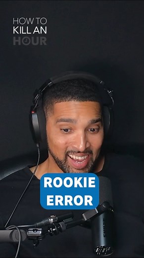 Rookie Error | How To Kill an Hour