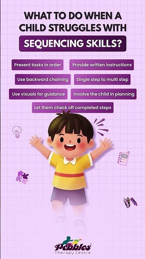 How to Help Children Improve Sequencing Skills | Tips for Parents #ChildDevelopment #PebblesTherapy