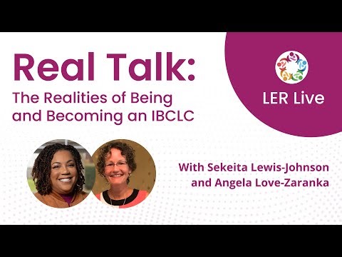 Real Talk: The Realities of Being and Becoming an IBCLC (November 2025)