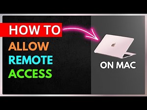 How To Allow Remote Access on a Mac Full Guide