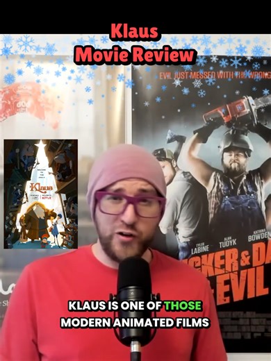 Klaus: A Heartwarming Modern Christmas Classic