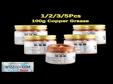 1 2 3 5Pcs 100g Copper Grease Fast acting Copper Anti Seize Lubricant Auto Temp Grease Paste
