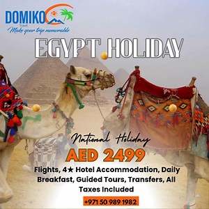 🌍National Day in EGYPT for 3 Days / 2 Nights – With Flights! 🛫✨ Get ready to explore the magic of ancient Egypt with AED 2499 ! 🏛🕌 📍 Trip Highlights 🗿 Pyramids of Giza & The Great Sphinx 🏛 Egyptian Museum ⛪ Old Cairo & the 7 Historic Churches 🛍 Khan El Khalili Bazaar 💼 All-Inclusive Package: ✅ Round-Trip Flights ✅ 4★ Hotel (2 Nights) ✅ Free Local Sim Card ✅ Daily Breakfast & Lunch ✅ Entrance Fees Included ✅ Professional Guided Tours ✅ Private Airport Transfers ✅ All Taxes & Fees Covered