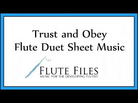 Trust and Obey - Flute Trio