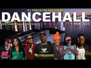 Dancehall Mix 2025 | Best Dancehall Songs 2025 — Masicka, Skippa, Valiant, Vybz Kartel | DJ Treasure