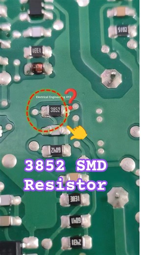 3852 #smdresistor #electricalengineeringxyz