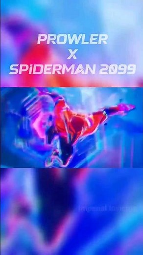 Prowler X Spider Man 2099 theme