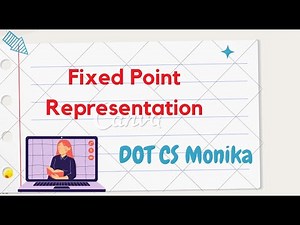 Fixed point representation with examples | Number System