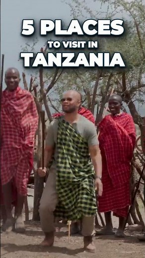 5 Places to Visit in Tanzania (You Need to See #3)