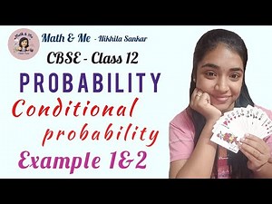 Class12 Example 1&2 PROBABILITY conditional and properties #free #cbse #online #education #maths