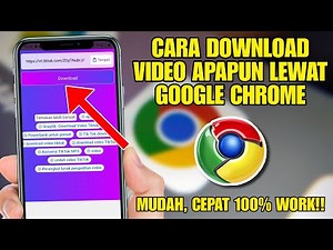 How to Download Videos via the Latest Google Chrome - Download Any Video on Google Chrome