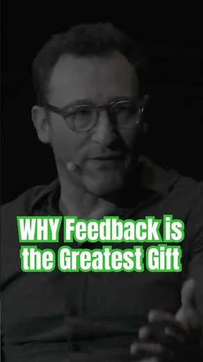 WHY Feedback is the Greatest Gift a Leader Can Receive | Simon Sinek #motivation