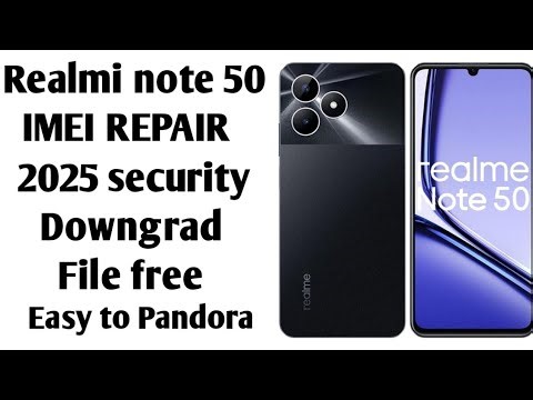 Realmi note 50 Imei repair Rmx3834 imei repair 2025 security