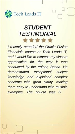 🎓 Student Testimonial | Oracle Fusion Financials Training at Tech Leads IT