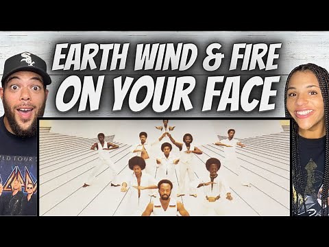 FIRST TIME HEARING Earth, Wind & Fire - On Your Face REACTION