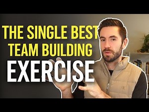 The Very Best Team Building Exercise