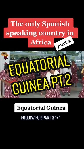 Exploring Equatorial Guinea: The Only Spanish-Speaking Country in Africa