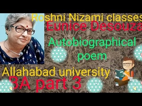 Autobiographical poem by eunice de souza full summary