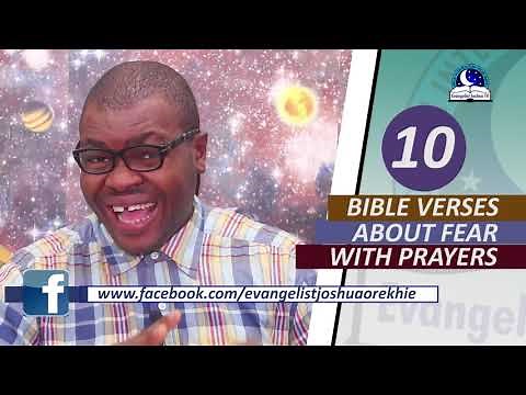 10 BIBLE VERSES ABOUT OVERCOMING FEAR WITH PRAYERS - Evangelist Joshua Orekhie