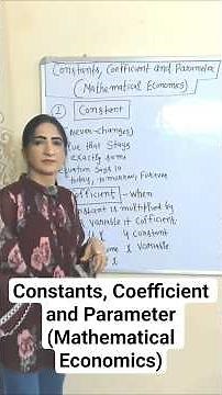 Constants, Coefficient and Parameter (Mathematical Economics) #economics #mathematical