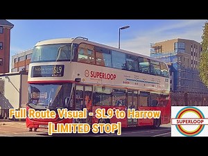 Full Route Visual | London Bus Route SL9 - Heathrow Central to Harrow | (BCE47108e) LG71DVJ