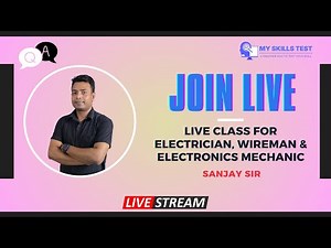 Diploma Electrical / ITI Electrician / Wireman LIVE Class – Sanjoy Sir