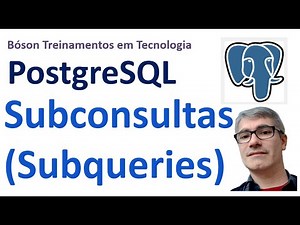 Subconsultas (Subqueries) no PostgreSQL