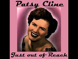 Patsy Cline - Just Out Of Reach (stereo by Twodawgzz)