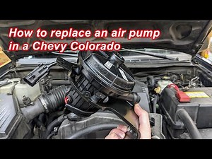 How to replace an air pump (smog pump) in a Chevy Colorado; P2444