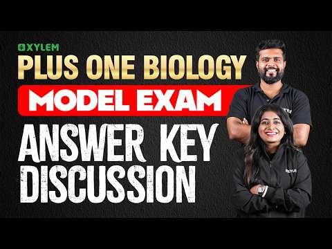 Plus One Biology | Model Exam Answer Key Discussion | Xylem Plus One