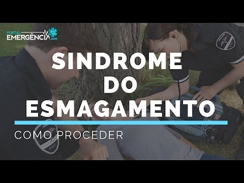 SÍNDROME DO ESMAGAMENTO - Como proceder