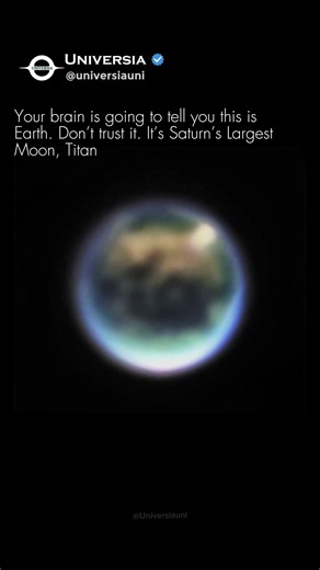 This Is NOT Earth… It’s Saturn’s Largest Moon, Titan