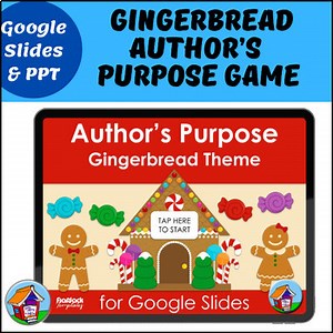 Gingerbread Theme Author's Purpose Game for Google Slides™ and PowerPoint™
