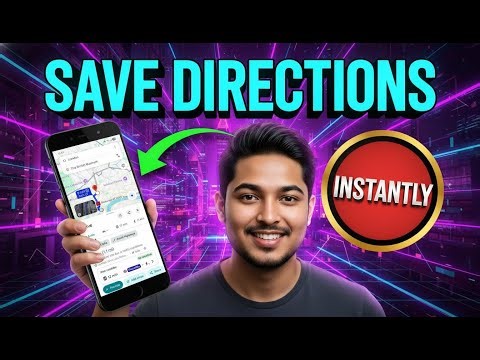 How To Save Directions On Google Maps | Quick Access Tutorial