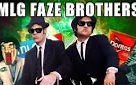 MLG Faze Brothers