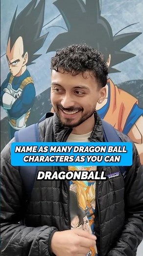 NAME AS MANY DRAGON BALL CHARACTERS AS YOU CAN‼️ #anime #shorts