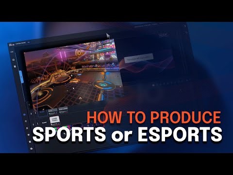 How to Produce Sports or Esports with LiveU Studio