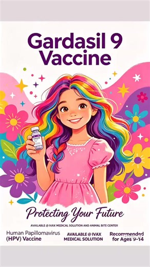 📌 Gardasil 9 (HPV Vaccine) – Quick Facts • What it is: Protects against 9 types of HPV that cause cervical cancer, genital warts, & other cancers (vagina, vulva, anus, throat). • Best for: Ages 9–14 → 2 doses; ages 15 → 3 doses. • How it spreads: Through sexual contact – very common virus! • Goal: Prevent cancer before it starts – safest when given early. • Safe & effective: Recommended for girls & boys. ✅ AVAILABLE @ IVAX MEDICAL SOLUTION AND ANIMAL BITE CENTER