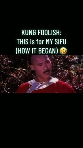 THIS is FOR MY SIFU(HOW IT BEGAN) 😆#theehumblenarrator #kungfoolish #funnyvideo #funnyvoiceovers #kungfu