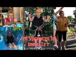 LES VACANCES DE DANIELLE AU CAMPING
