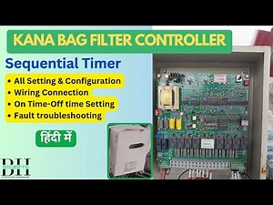 Kana Bag Filter controller settings & wiring details | kana sequential timer #pulsejetcontroller